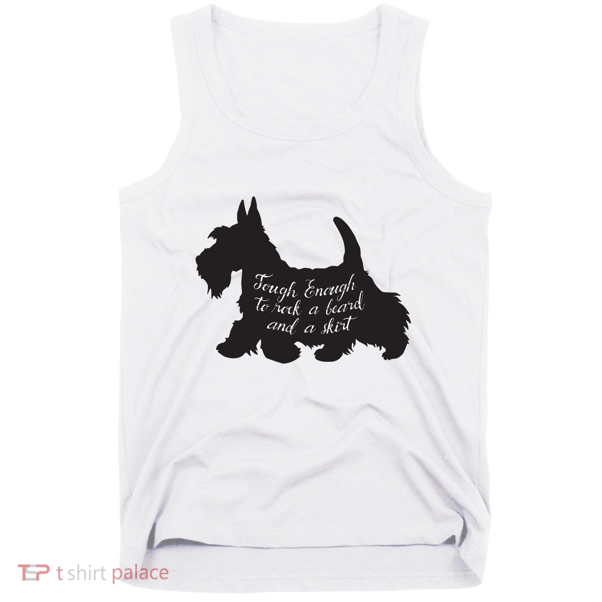 Scottish Terrier Tough Enough To Rock A Beard And A Skirt Tank Top