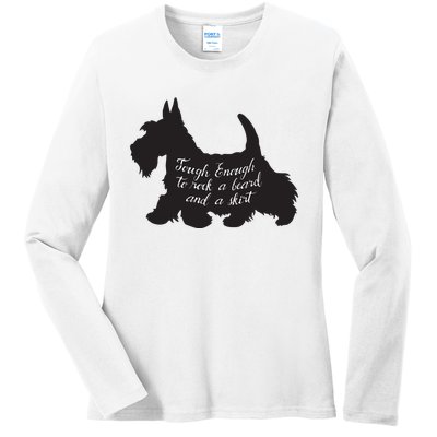 Scottish Terrier Tough Enough To Rock A Beard And A Skirt Ladies Long Sleeve Shirt