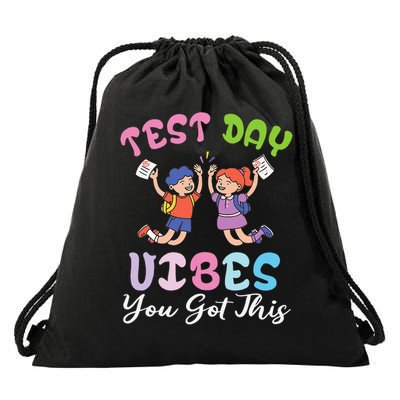 Student Together Test Day Vibes You Got This Teacher Drawstring Bag