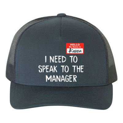 Speak to the Manager Funny Karen Halloween Costume Yupoong Adult 5-Panel Trucker Hat