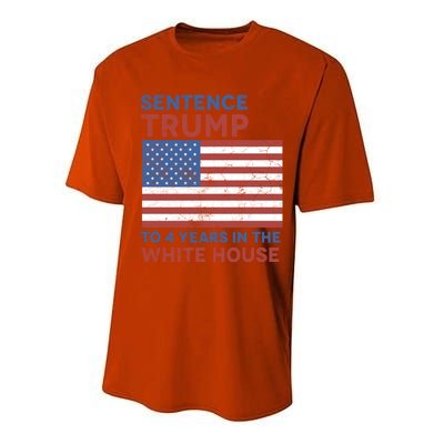 Sentence Trump To 4 Years In The White House Funny Gift Performance Sprint T-Shirt