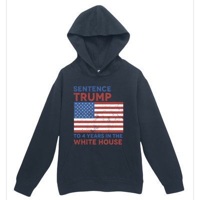 Sentence Trump To 4 Years In The White House Funny Gift Urban Pullover Hoodie