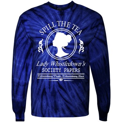 Spill The Tea Lady Whistledowns Tie-Dye Long Sleeve Shirt