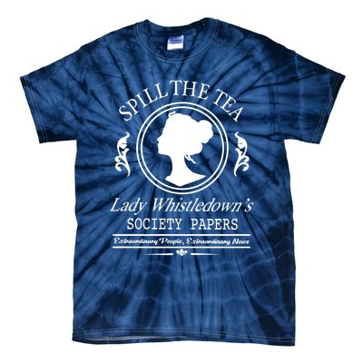 Spill The Tea Lady Whistledowns Tie-Dye T-Shirt