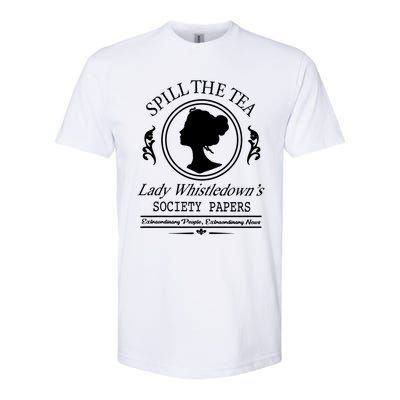 Spill The Tea Lady Whistledowns Softstyle CVC T-Shirt