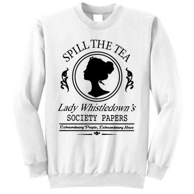 Spill The Tea Lady Whistledowns Sweatshirt