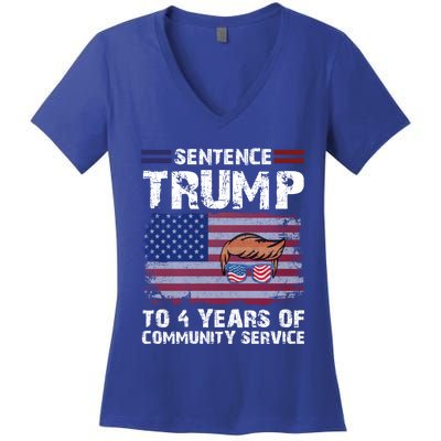 Sentence Trump To 4 Years Of Community Service Trump 2024 Cool Gift Women's V-Neck T-Shirt