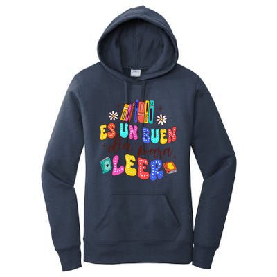 Spanish Teacher Teaching Maestra Es Un Buen Dia Para Leer Women's Pullover Hoodie