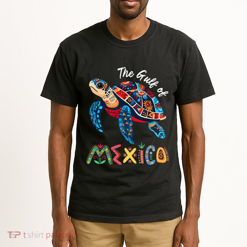 Sea Turtle The Gulf Of Mexico Forever El Golfo De MéXico .Png Tall T-Shirt