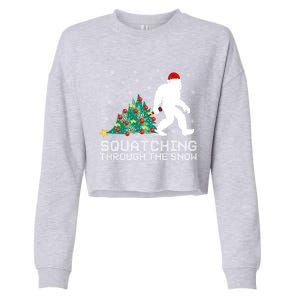 Squatching Through The Snow Bigfoot Christmas Sasquatch Gift Cropped Pullover Crew