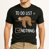Sloth Tired Todo List Nothing Lazy Sloth Performance Shirt