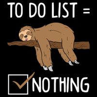 Sloth Tired Todo List Nothing Lazy Sloth Bucket Hat
