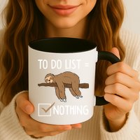 Sloth Tired Todo List Nothing Lazy Sloth Mug
