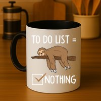 Sloth Tired Todo List Nothing Lazy Sloth Mug