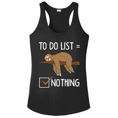 Sloth Tired Todo List Nothing Lazy Sloth Ladies PosiCharge Competitor Racerback Tank