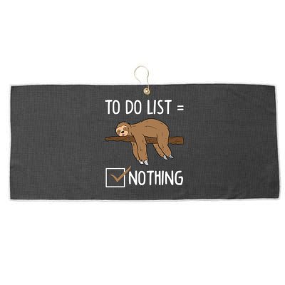 Sloth Tired Todo List Nothing Lazy Sloth Large Microfiber Waffle Golf Towel