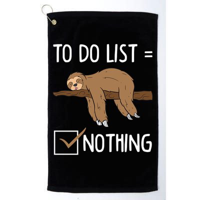 Sloth Tired Todo List Nothing Lazy Sloth Golf Towel