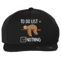 Sloth Tired Todo List Nothing Lazy Sloth Wool Snapback Cap