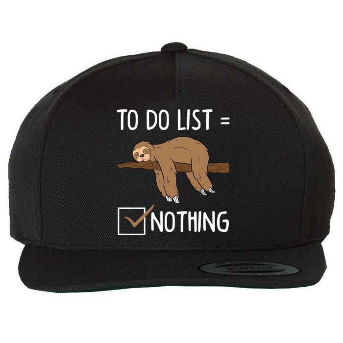 Sloth Tired Todo List Nothing Lazy Sloth Wool Snapback Cap