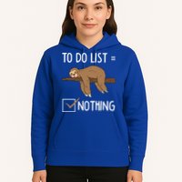 Sloth Tired Todo List Nothing Lazy Sloth Hoodie