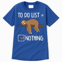 Sloth Tired Todo List Nothing Lazy Sloth Tall T-Shirt