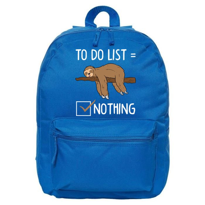 Sloth Tired Todo List Nothing Lazy Sloth 16 in Basic Backpack