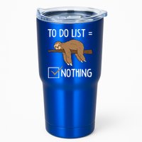 Sloth Tired Todo List Nothing Lazy Sloth Tumbler