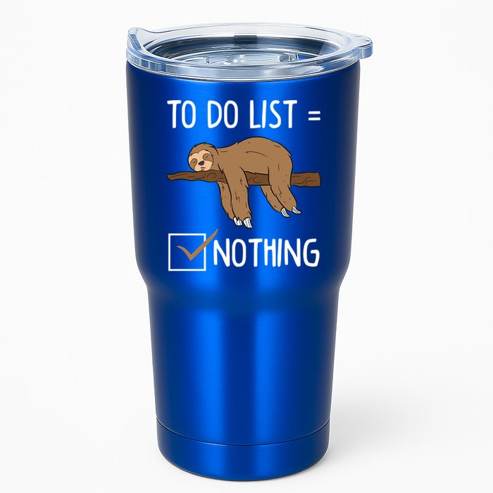 Sloth Tired Todo List Nothing Lazy Sloth Tumbler