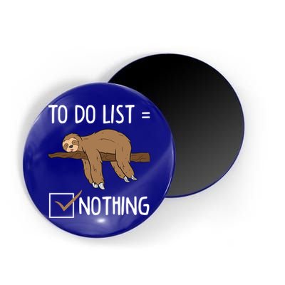 Sloth Tired Todo List Nothing Lazy Sloth Magnet