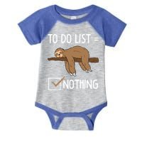 Sloth Tired Todo List Nothing Lazy Sloth Infant Baby Jersey Bodysuit