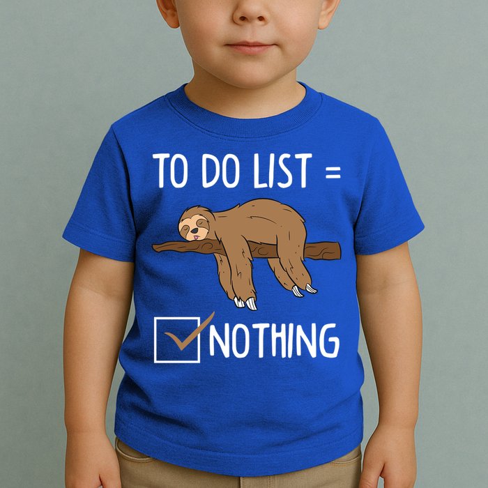 Sloth Tired Todo List Nothing Lazy Sloth Toddler T-Shirt