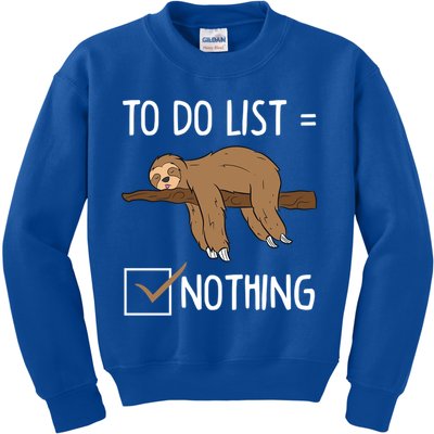 Sloth Tired Todo List Nothing Lazy Sloth Kids Sweatshirt