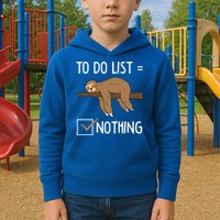 Sloth Tired Todo List Nothing Lazy Sloth Kids Hoodie