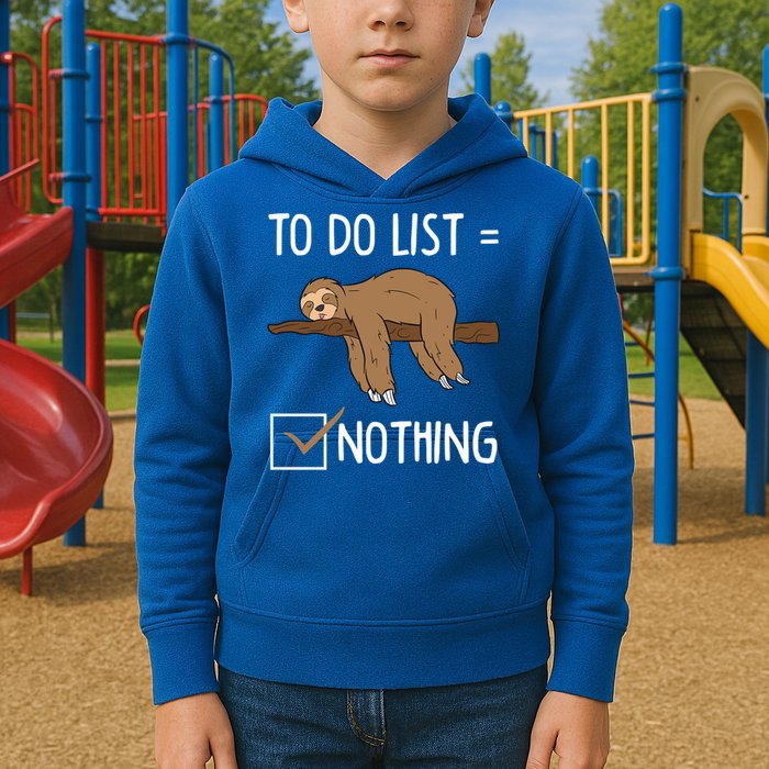 Sloth Tired Todo List Nothing Lazy Sloth Kids Hoodie