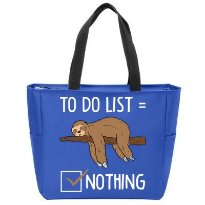 Sloth Tired Todo List Nothing Lazy Sloth Zip Tote Bag