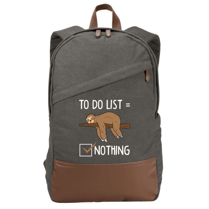 Sloth Tired Todo List Nothing Lazy Sloth Cotton Canvas Backpack