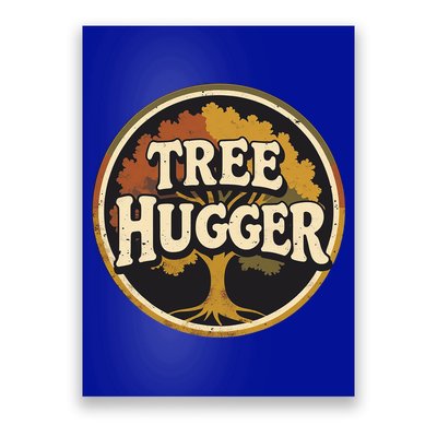 Save The Trees Nature Lover Retro Tree Hugger  Poster