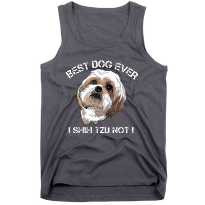 Shih Tzu T Funny Dog Pet Best Dog Ever Gift Birthday Tank Top