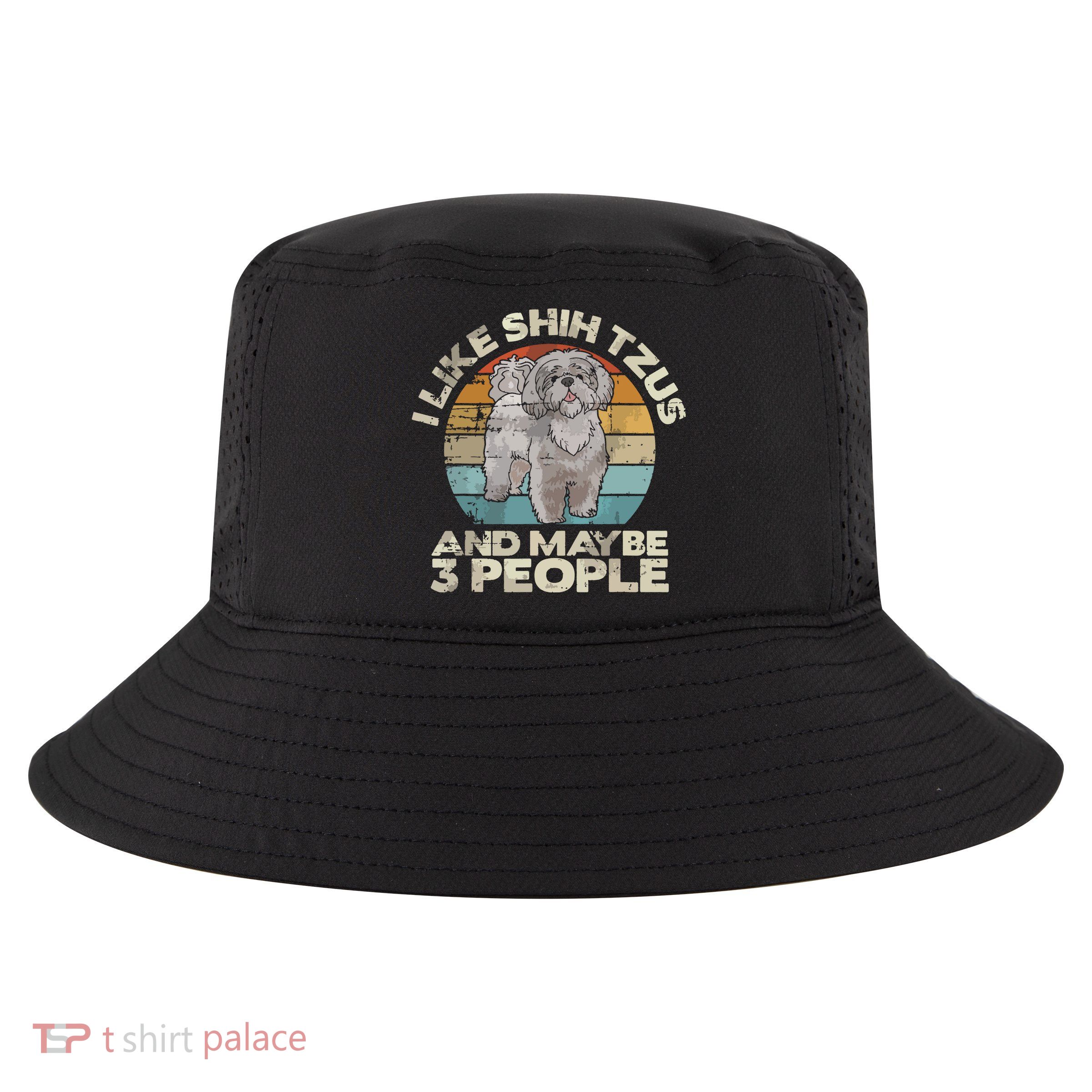 Shih Tzu T Funny Dog Lover Tee Retro Shih Tzu Cool Comfort Performance Bucket Hat