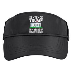 Sentence Trump To 4 Years Of Community Service Political Adult Drive Performance Visor