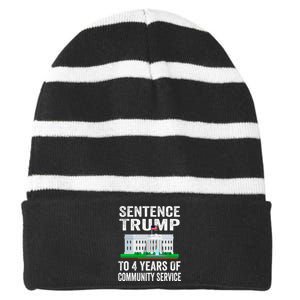 Sentence Trump To 4 Years Of Community Service Political Striped Beanie with Solid Band