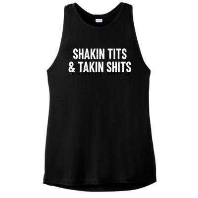 Shakin Tits & Takin Shits Quotes Sayings Ladies PosiCharge Tri-Blend Wicking Tank