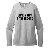 Shakin Tits & Takin Shits Quotes Sayings Womens CVC Long Sleeve Shirt