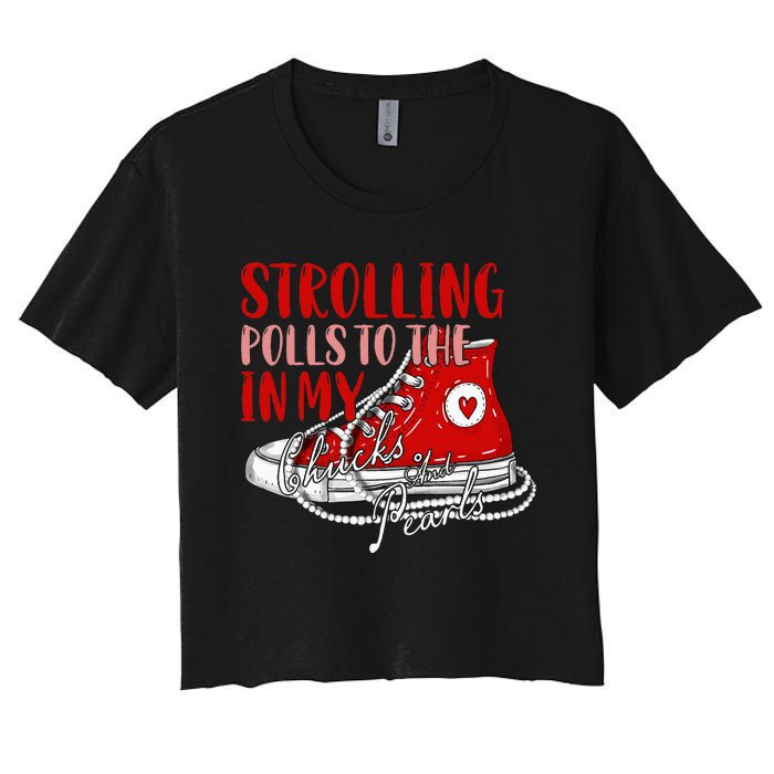 Strolling To The Polls In My Chucks And Pearls Kamala 2024 Women's Crop Top Tee