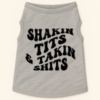 Shakin Tits & Takin Shits Quotes Sayings Doggie Tank