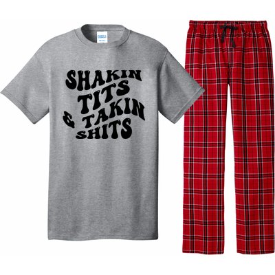 Shakin Tits & Takin Shits Quotes Sayings Pajama Set