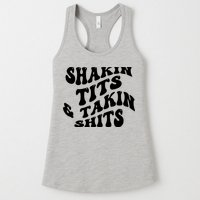 Shakin Tits & Takin Shits Quotes Sayings Womens Tank Top