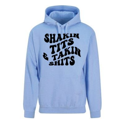 Shakin Tits & Takin Shits Quotes Sayings Unisex Surf Hoodie