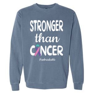 Stronger Than Thyroid Cancer Warrior Meaningful Gift Garment-Dyed Sweatshirt