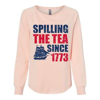 Spilling The Tea Since 1773 Vintage Fourth Of July Patriotic Womens California Wash Sweatshirt